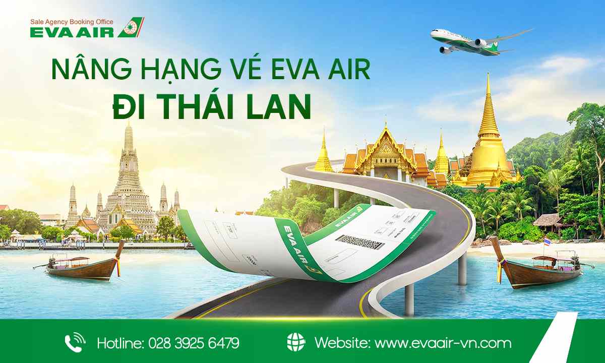 Nâng hạng vé EVA Air đi Thái Lan