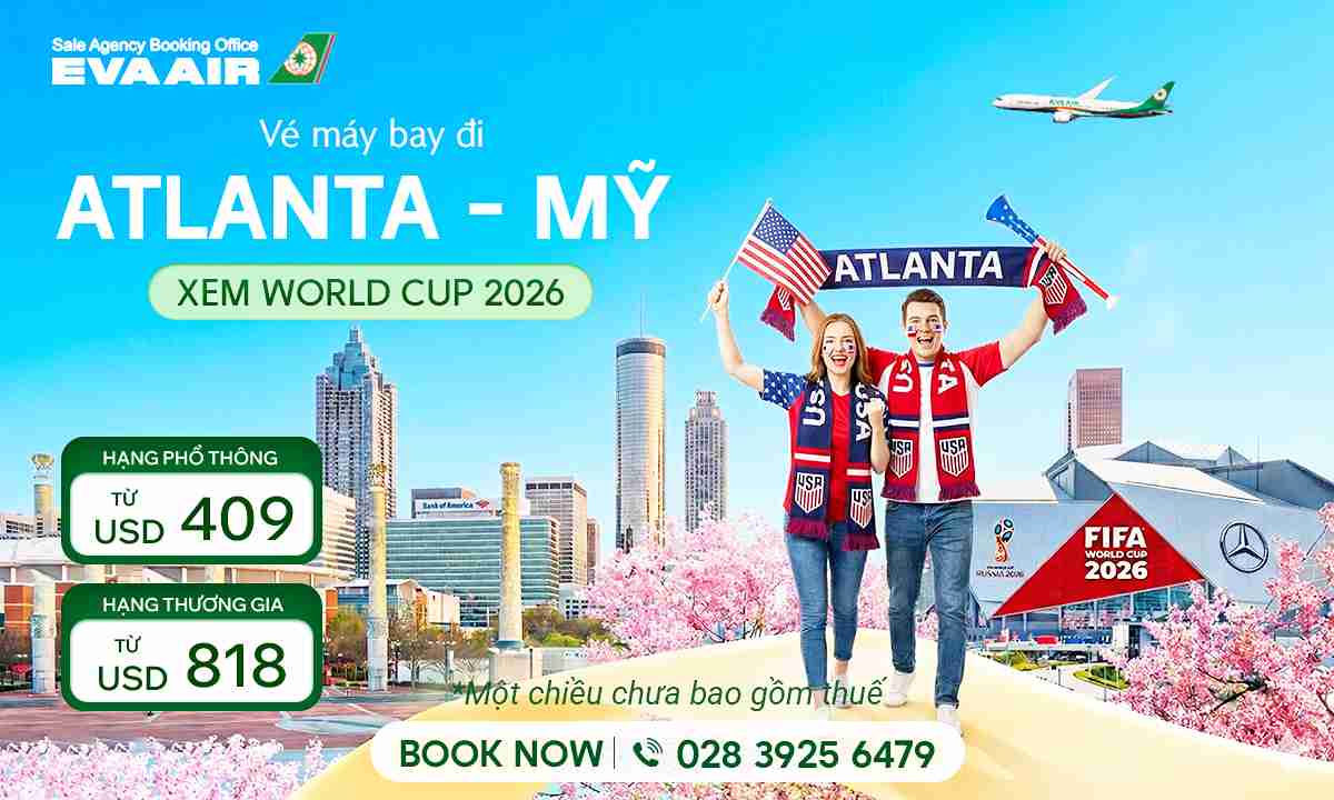 Vé máy bay đi Atlanta xem World Cup 2026 giá rẻ –  EVA Air