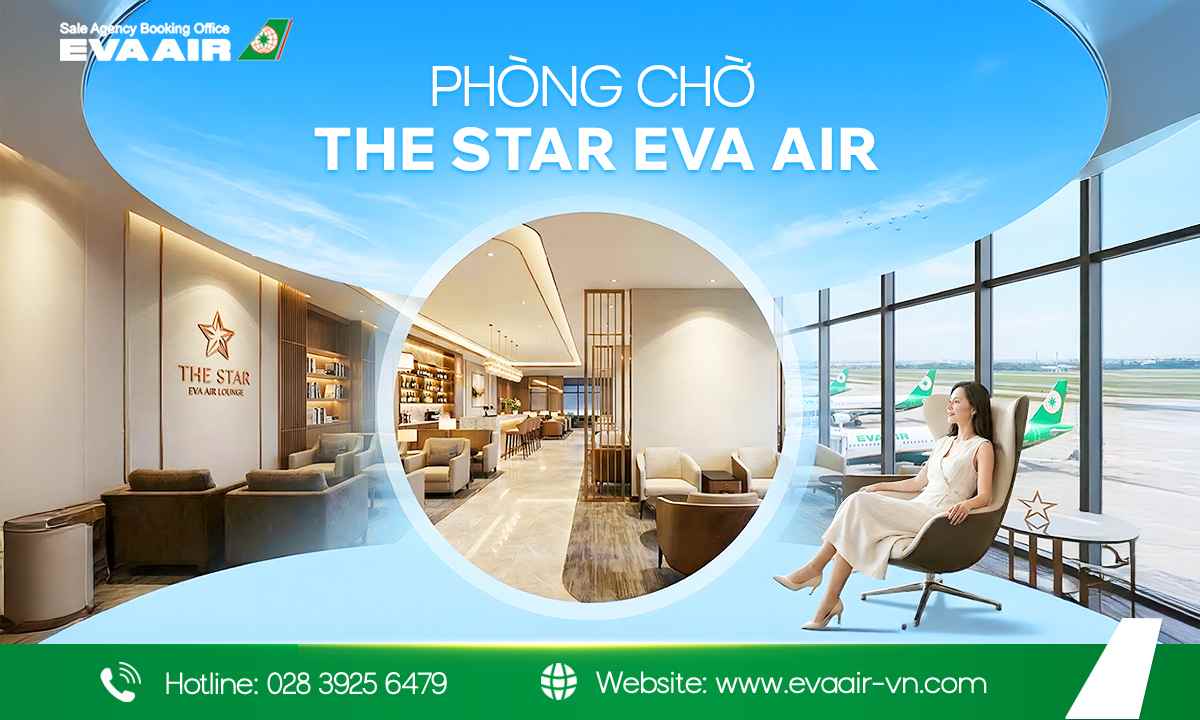 Trải Nghiệm Phòng Chờ The Star EVA Air Tại Sân Bay Đào Viên