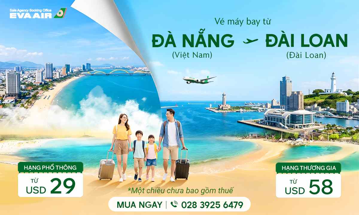 Vé máy bay Đà Nẵng đi Đài Loan giá rẻ tại EVA Air Việt Nam