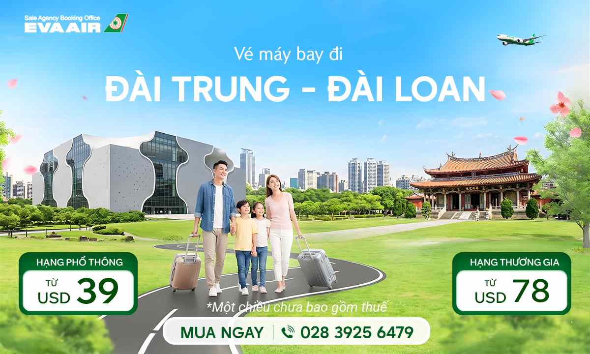 Vé máy bay đi Đài Trung EVA Air giá rẻ nhất
