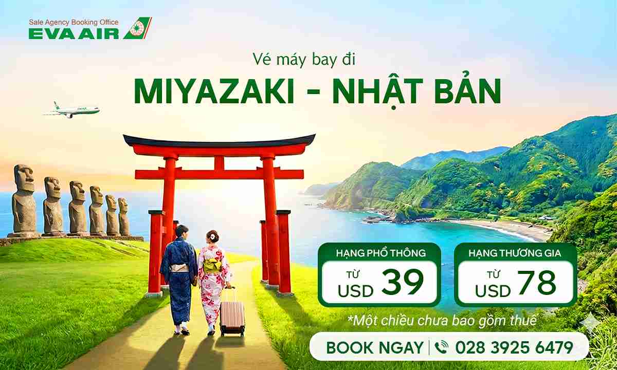 Vé máy bay đi Miyazaki giá cực rẻ chỉ từ 39 USD | EVA Air