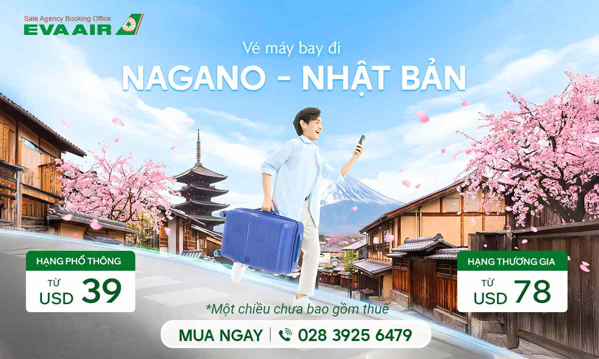 Vé máy bay đi Nagano giá rẻ từ 39 USD | EVA Air Việt Nam
