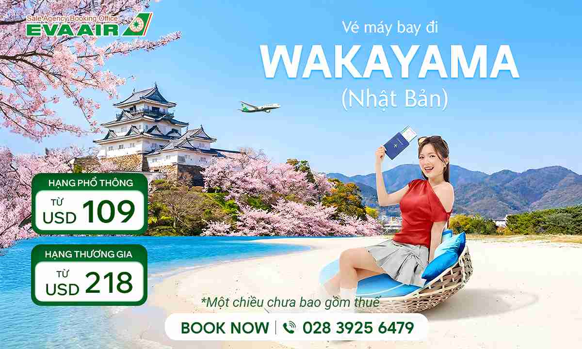 Vé máy bay đi Wakayama hãng EVA Air – Giá tốt nhất