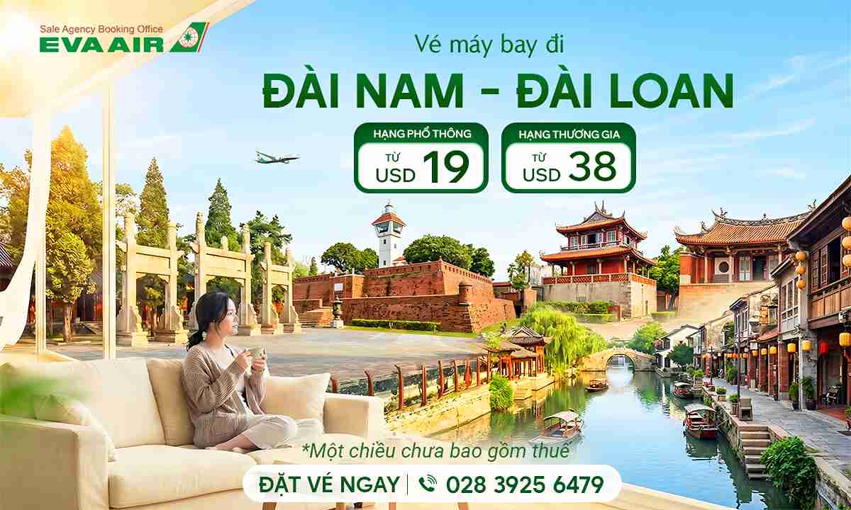 Vé máy bay EVA Air đi Đài Nam giá rẻ